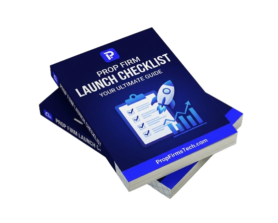 Prop Firm Launch Checklist